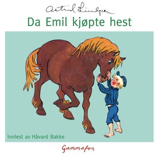 Da Emil kjøpte hest