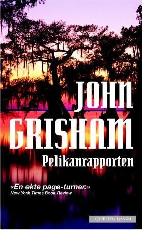 "Pelikanrapporten" av John Grisham