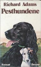 "Pesthundene - oversatt av Per Malde" av Richard Adams