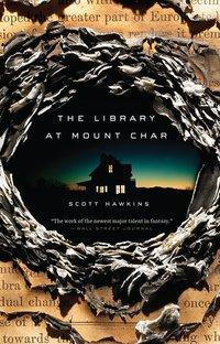 "The Library at Mount Char" av Scott Hawkins
