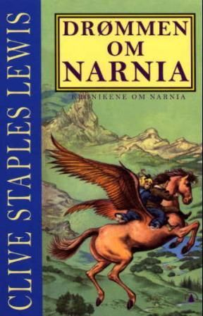 Drømmen om Narnia - krønikene om Narnia