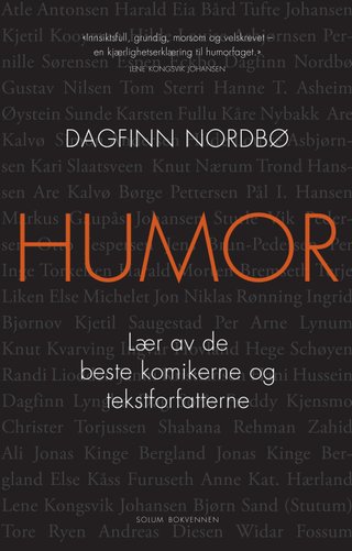 "Humor lær av de beste komikerne  og tekstforfatterne" av Dagfinn Nordbø