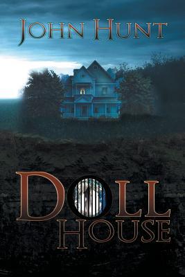 "Doll House" av John Hunt