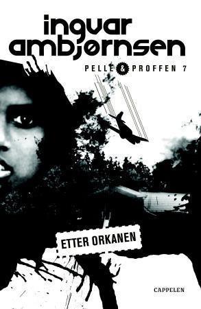 "Etter orkanen" av Ingvar Ambjørnsen