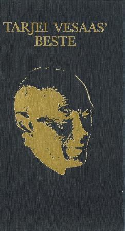 "Tarjei Vesaas' beste" av Tarjei Vesaas