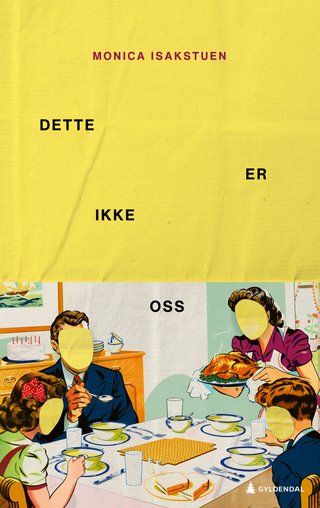 "Dette er ikke oss - skuespill" av Monica Isakstuen