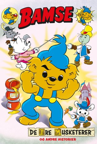 Bamse - de tre musketerer og andre historier