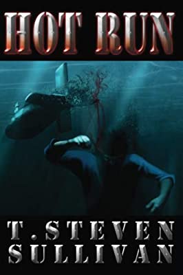 "Hot run" av T. Steven Sullivan