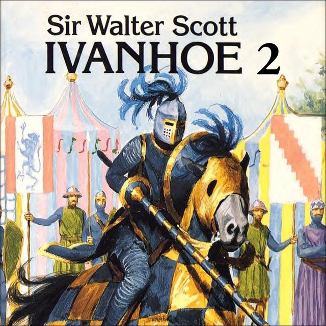 "Ivanhoe - 2" av Walter Scott