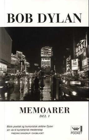 "Memoarer - del 1" av Bob Dylan