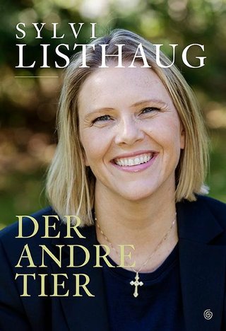 "Der andre tier" av Sylvi Listhaug