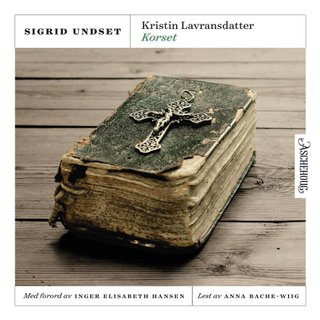 "Kristin Lavransdatter Korset" av Sigrid Undset