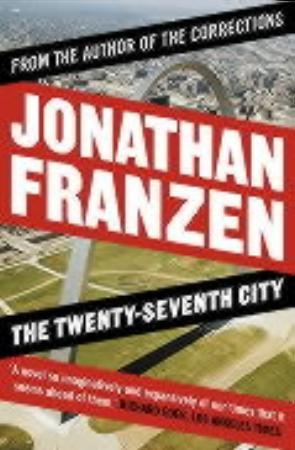 "The twenty-seventh city" av Jonathan Franzen