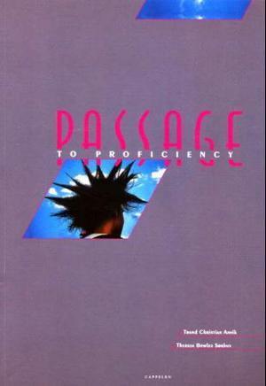 "Passage to proficiency" av Trond Christian Anvik