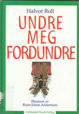 Undre meg fordundre - dikt og regler