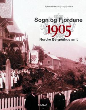 "Året 1905 i Sogn og Fjordane" av Hermund Kleppa