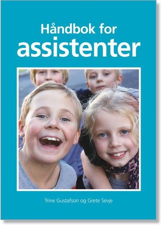 "Håndbok for assistenter" av Trine Gustafson