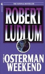 "The Osterman weekend" av Robert Ludlum