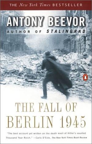 "The Fall of Berlin 1945" av Antony Beevor