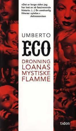 "Dronning Loanas mystiske flamme illustrert roman" av Umberto Eco