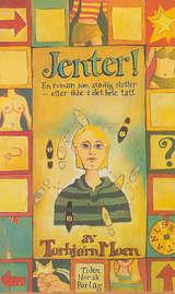 Jenter! - en roman som stadig slutter, eller ikke i det hele tatt