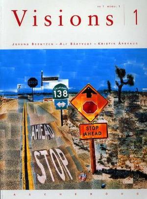 "Visions 1 - VK1, modul 1" av Jorunn Berntzen