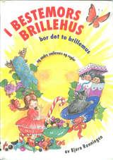 I bestemors brillehus bor det to brillemus - og andre smilevers og regler