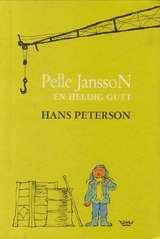 "Pelle Jansson - en heldig gutt" av Hans Peterson