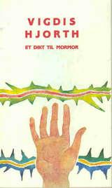 "Et dikt til mormor" av Vigdis Hjorth