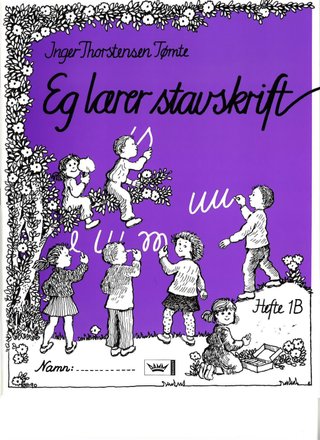 Eg lærer stavskrift - hefte 1B