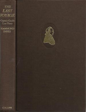 "The Last Voyage Captain Cook's Lost Diary" av Hammond Innes