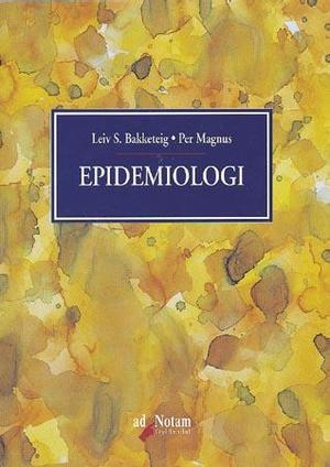 "Epidemiologi" av Leiv S. Bakketeig