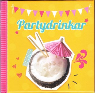 "Partydrinkar" av Ulrika Junker Miranda