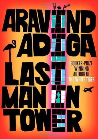 "Last Man in Tower" av Aravind Adiga