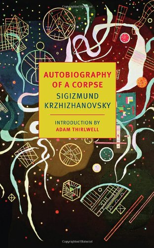 Autobiography of a Corpse (New York Review Books Classics)