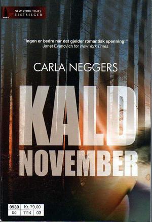 "Kald november" av Carla Neggers