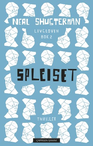 "Spleiset" av Neal Shusterman