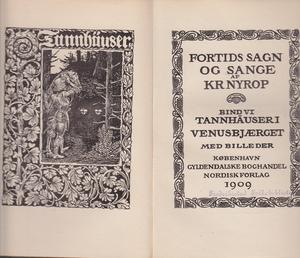 "Tannhäuser i Venusbjærget Fortids sagn og sange bind 6" av Kristoffer Nyrop