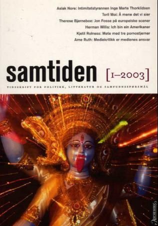 Samtiden. Hefte 1 2003 - tidsskrift for politikk, litteratur og samfunnsspørsmål