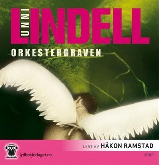 "Orkestergraven" av Unni Lindell