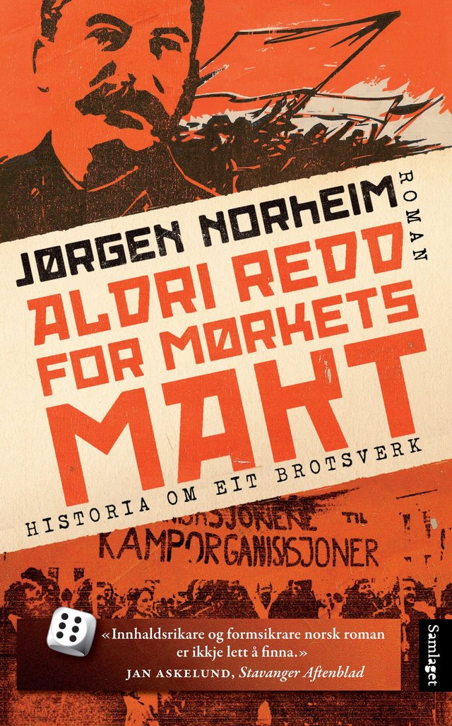 "Aldri redd for mørkets makt - historia (s)om eit brotsverk" av Jørgen Norheim