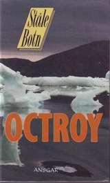 "Octroy" av Ståle Botn