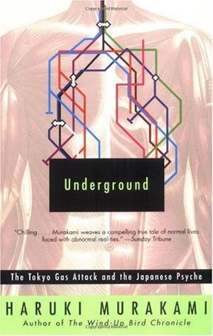 "Underground - The Tokyo Gas Attack and the Japanese Psyche" av Haruki Murakami