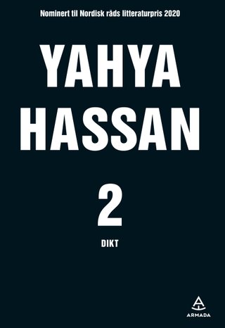 "Yahya Hassan 2 dikt" av Yahya Hassan