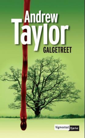 "Galgetreet" av Andrew Taylor