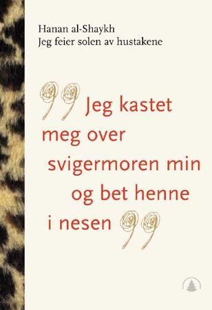 "Jeg feier solen av hustakene historier" av Hanan al-Shaykh