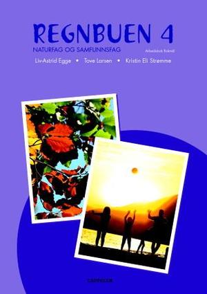 "Regnbuen ny utgave 4 - arbeidsbok" av Liv-Astrid Egge