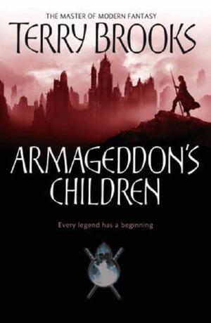 "Armageddon's Children (Genesis of Shannara)" av Terry Brooks