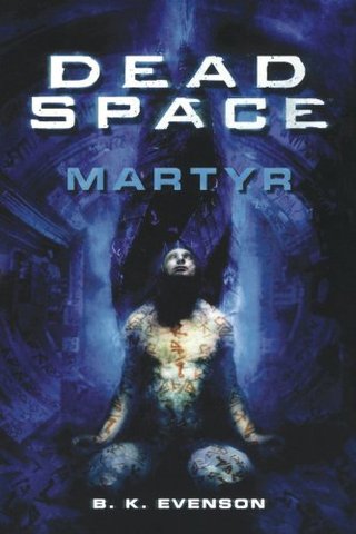 "Dead Space Martyr (Dead Space Series)" av Brian Evenson