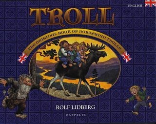 Troll - the original book of Norwegian trolls